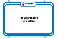 Tips Wawancara Kerja di Bank