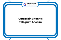 Cara Bikin Channel Telegram Anonim