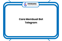 Cara Membuat Bot Telegram