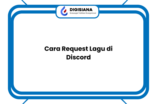 Cara Request Lagu di Discord