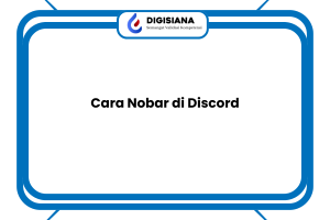 Cara Nobar di Discord