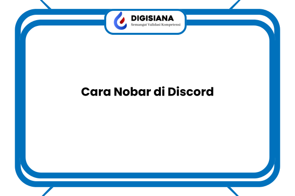 Cara Nobar di Discord