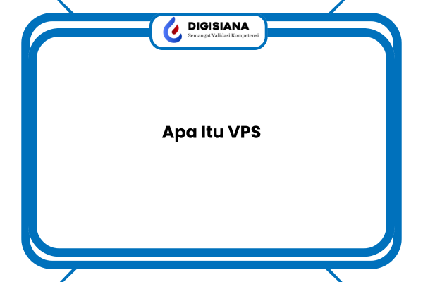 Apa Itu VPS