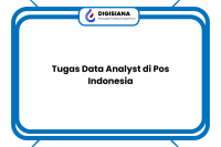 Tugas Data Analyst di Pos Indonesia