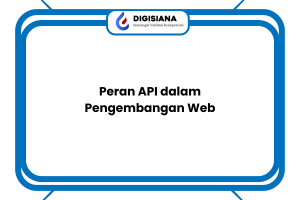 Peran API dalam Pengembangan Web