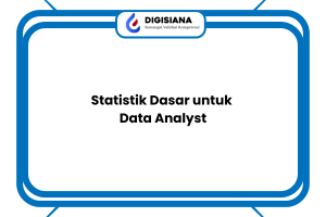 Statistik Dasar untuk Data Analyst