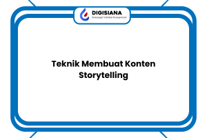 Teknik Membuat Konten Storytelling