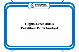Tugas Akhir untuk Pelatihan Data Analyst