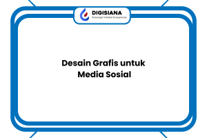 Desain Grafis untuk Media Sosial
