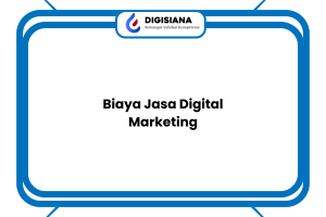 Biaya Jasa Digital Marketing