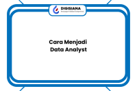 Cara Menjadi Data Analyst