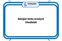 Belajar Data Analyst Otodidak